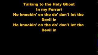 Rick Ross Feat. Diddy-  Holy Ghost (Lyrics On Screen)