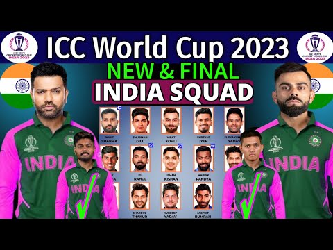 ICC World Cup 2023 India Squad | Team India Final Squad | Indian Team for ICC ODI World Cup 2023