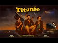 Titanic Official Music Video ManharSethOfficial Badalshayrma RajatSood