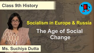 CBSE Class 9 History Socialism in Europe & Russian The Age of Social Change |Extraminds