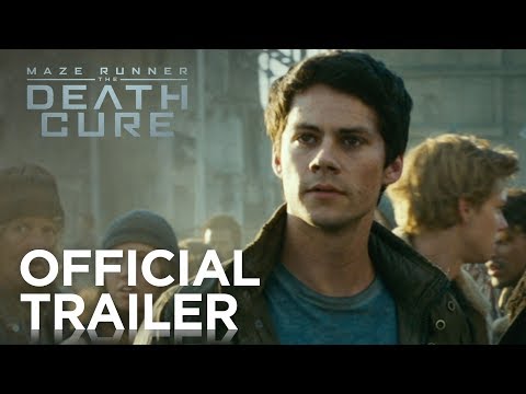 Maze Runner: The Death Cure (2018) Official Trailer