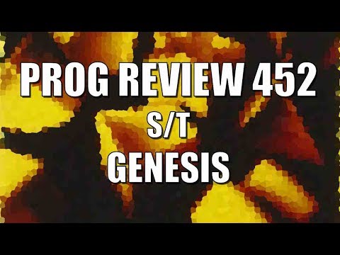 Prog Review 452 - S/T - Genesis