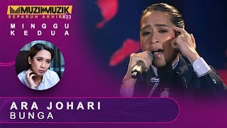 Bunga - Ara Johari | #SFMM33
