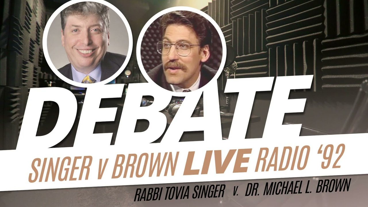 Dr. Brown Debates Rabbi Singer