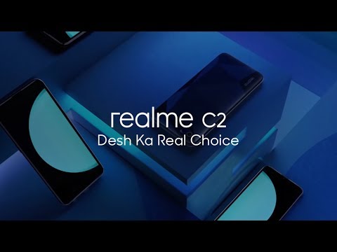 realme C2 : Desh Ka Real Choice