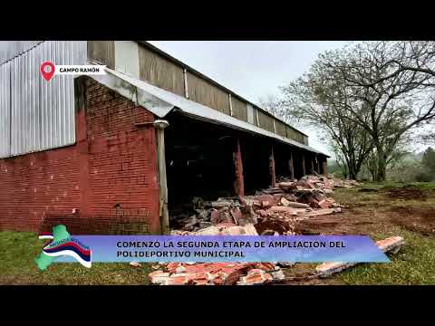 CAMPO RAMÓN: COMENZÓ LA SEGUNDA ETAPA DE AMPLIACIÓN DEL POLIDEPORTIVO MUNICIPAL