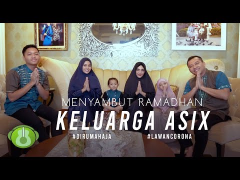 Menyambut Ramadhan - Keluarga ASIX  (Official Music Video)