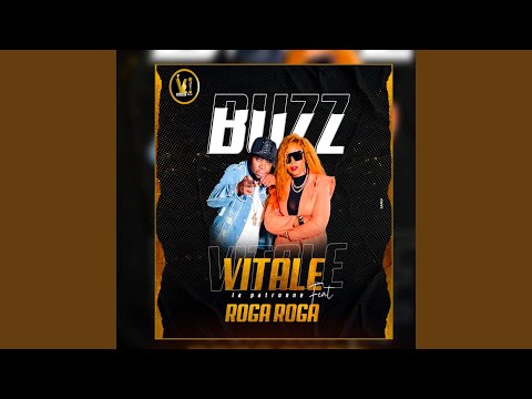 Buzz - Vitale feat Roga Roga