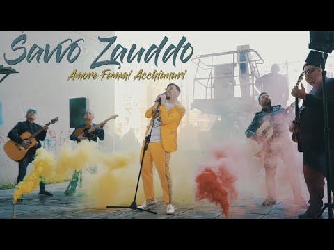Savvo Zauddo - Amore Fammi Acchianari (UFFICIALE 2021)