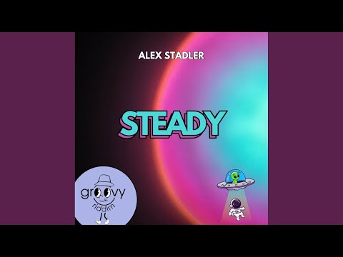 Steady