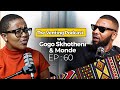 The Venting EP 60 Gogo Skhotheni Monde Funeral Monde Jr Relationship Status