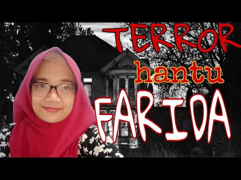 hantu farida sosok hantu yang jail