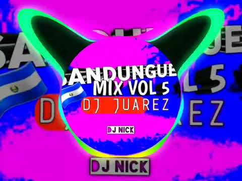 Mix sandungueo vol-5 🎶 Dj Juárez & Dj nick