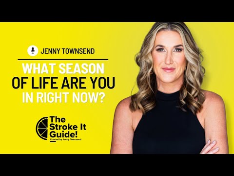 Ep 204 What Season of Life Are You In Right Now? | Jenny Alday Townsend