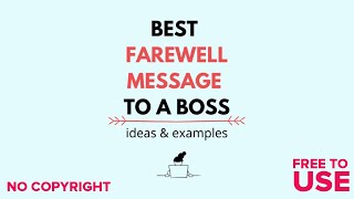 New Farewell message to boss  😍😘😘😘
