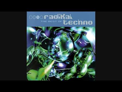 The Best Of Radikal Techno