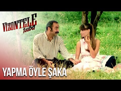 Vizontele Tuuba | Yapma Öyle Şaka