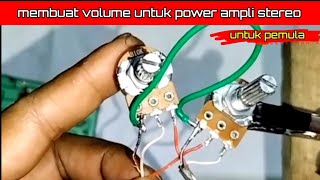 Download lagu How to make volume using 2 mono potentiometers for stereo power amplifiers ‼️for beginners mp3 Download lagu How to make volume using 2 mono potentiometers for stereo power amplifiers ‼️for beginners mp3