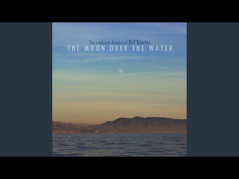 The Moon Over The Water II