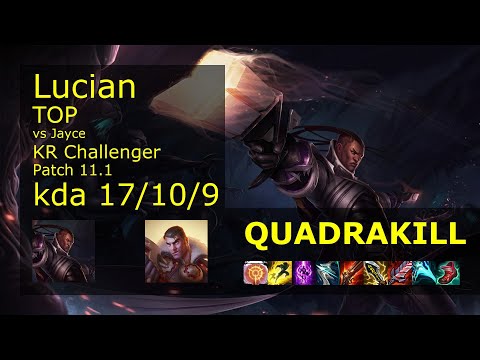 Lucian vs Jayce Top - KR Challenger 17/10/9 Patch 11.1 Gameplay // [롤] 루시안 vs 제이스 탑