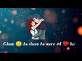 Chain Ho Chain Ho Mere Dil Ka Status WhatsApp Status Full Screen Run Movie Songs