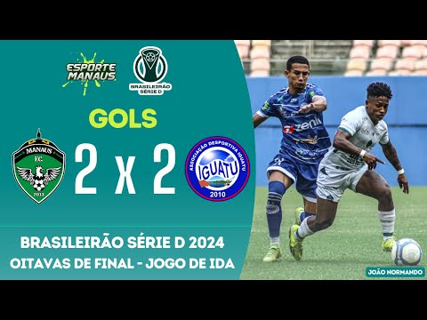 Manaus FC 2x2 Iguatu