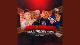 Suas Amigas e uma Proposta