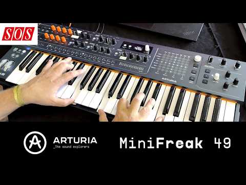SOS FIRST LOOK: Arturia Minifreak 49