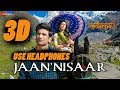 3D AUDIO | Kedarnath| Jaan ’Nisaar | Arijit Singh| Sushant Rajput| Sara Ali Khan| Abhishek K| Amit T 3D AUDIO | Kedarnath| Jaan ’Nisaar | Arijit Singh| Sushant Rajput| Sara Ali Khan| Abhishek K| Amit T