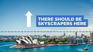 Why Sydney Banned Skyscrapers