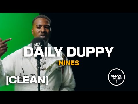 Nines - Daily Duppy [CLEAN]