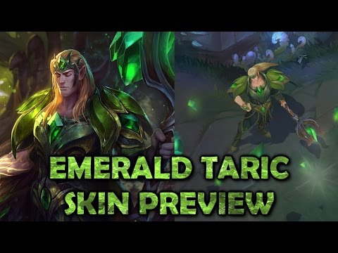 Emerald Taric - Skin Preview - League of Legends