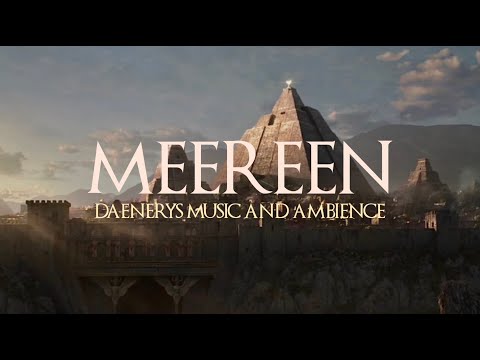 Game of Thrones | Daenerys' Themes and Ambience | Meereen