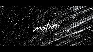 mistress 「4STEP GO」MV FULL