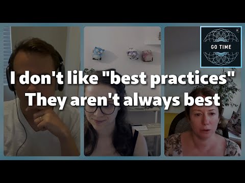 Best practices aren't always best tho (Ronna Steinberg)