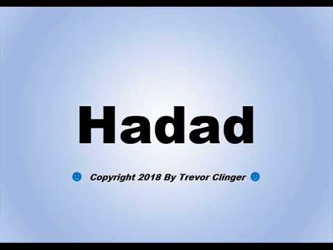 How To Pronounce Hadad