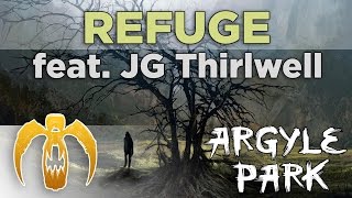 Argyle Park - Refuge (feat. JG Thirlwell) [Remastered]