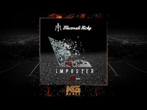 Mazerati Ricky ft. Kacey Khaliel - Imposters [New 2019]