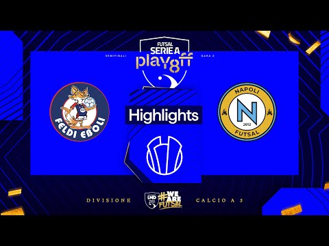 Feldi Eboli-MoMap Napoli Futsal 3-4 | Serie A 2024/2025 | Playoffs | Semifinals - Game 2 | Highli...