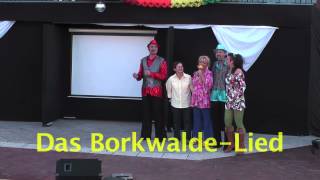 preview picture of video 'Das Borkwalde-Lied'