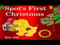 Spots First Christmas L Read Aloud Books L Children S Story Christmas Story Spot The Dog Story