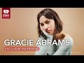 Gracie Abrams On The Inspiration Behind 