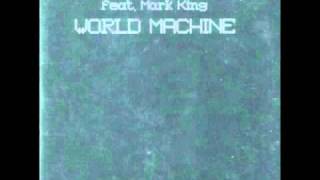 Electrokingdom Ft Mark King - World Machine (Remix Mix) video
