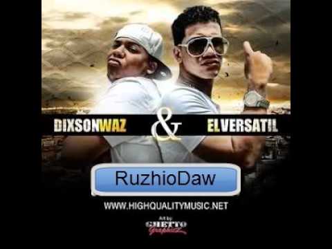 Dixson Waz & El Versatil - No Me Haga Eso [By RuzhioDaw]