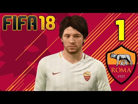 FIFA 18 Player Career [A.S. Roma] - 'You've GOT to Score THAT!' - Episode 1