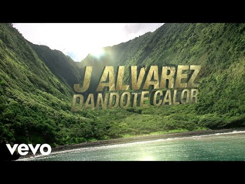 Video Dándote Calor - J Alvarez