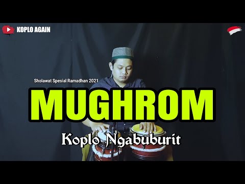 NGABUBURIT ! MUGHROM - KOPLO AGAIN ( GAMBUS MODERN )