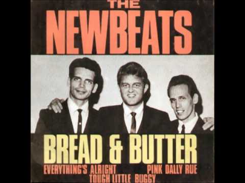Newbeats Bread And Butter