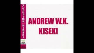 Andrew W.K. - Kiseki