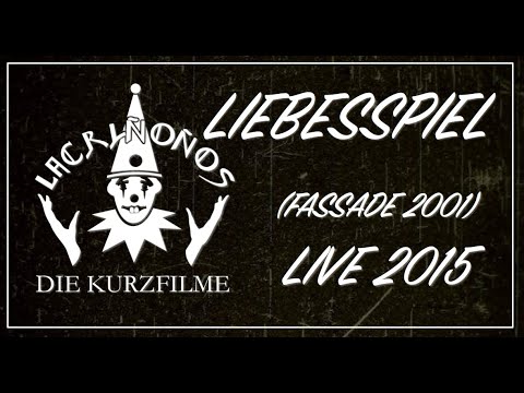 LIEBESSPIEL (FASSADE 2001 - LIVE 2015) I LACRIMOSA (Die Kurzfilme)